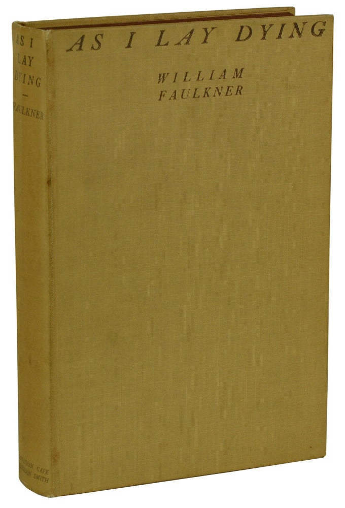 Item #180110003 As I Lay Dying. William Faulkner.