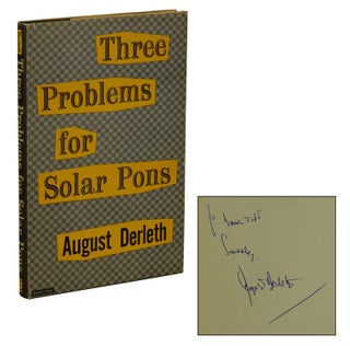 Item #180115002 Three Problems for Solar Pons. August Derleth