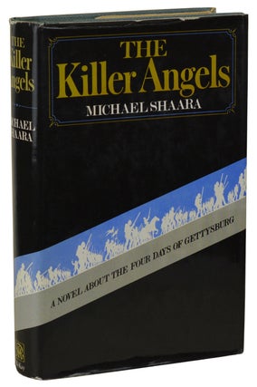 Item #180121001 The Killer Angels. Michael Shaara
