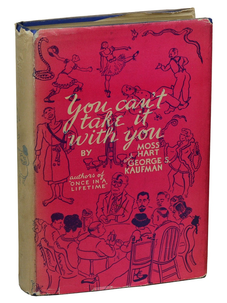 Item #180202005 You Can't Take It With You. Moss Hart, George S. Kaufman.
