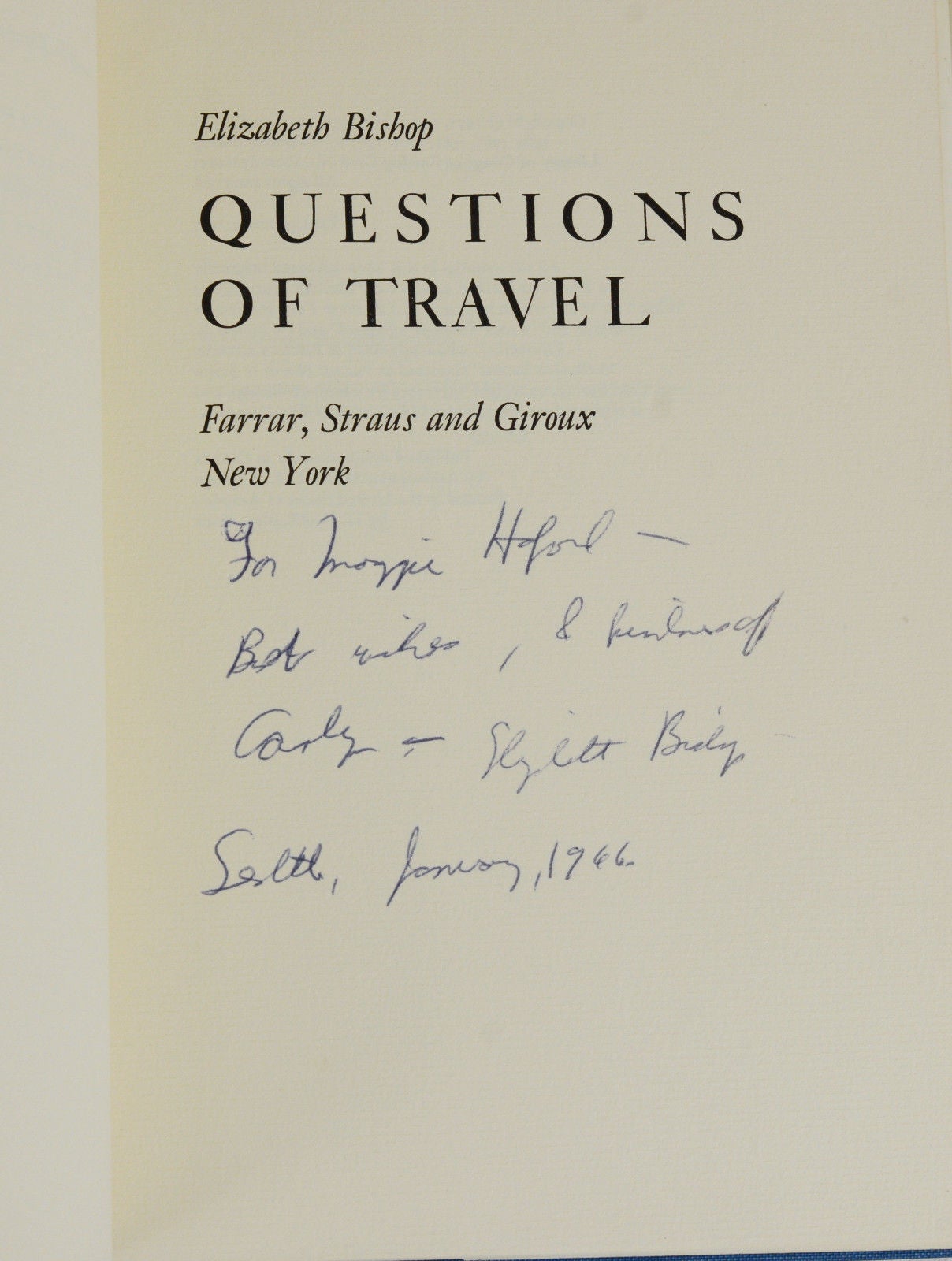 Questions of Travel Elizabeth First Edition