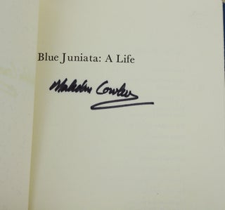 Blue Juniata: A Life, Collected and New Poems
