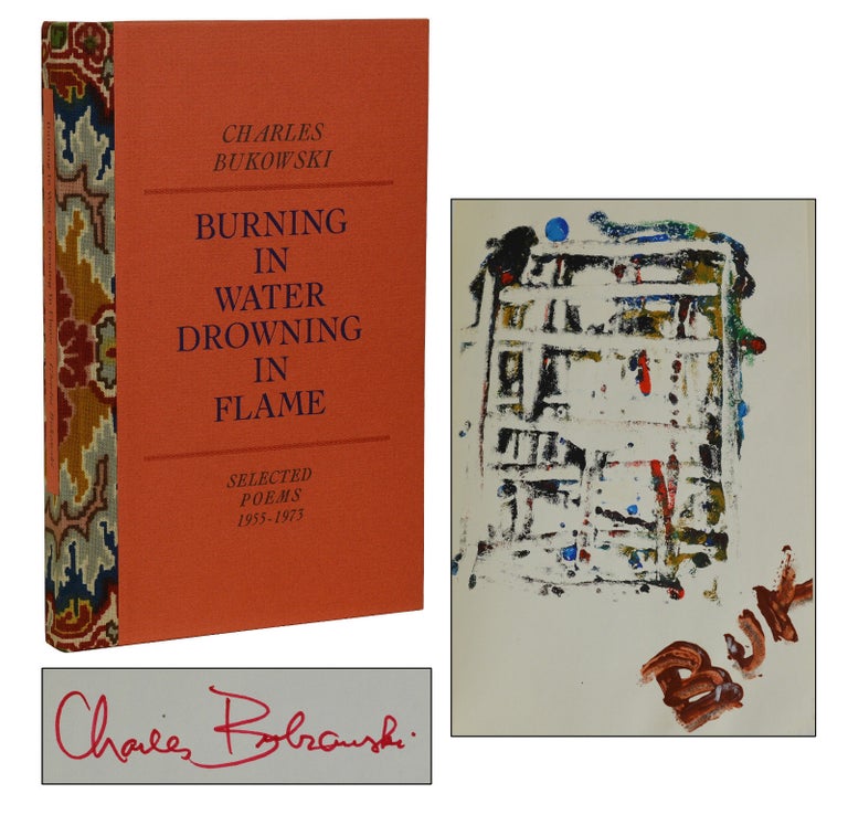 Item #180224001 Burning in Water, Drowning in Flame. Charles Bukowski.