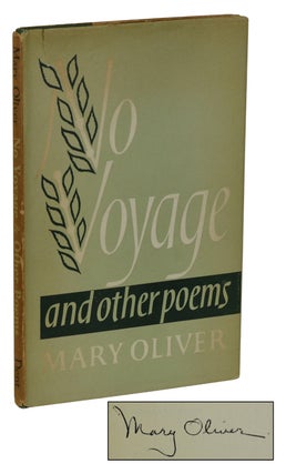 Item #180314003 No Voyage. Mary Oliver