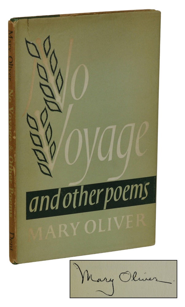 Item #180314003 No Voyage. Mary Oliver.