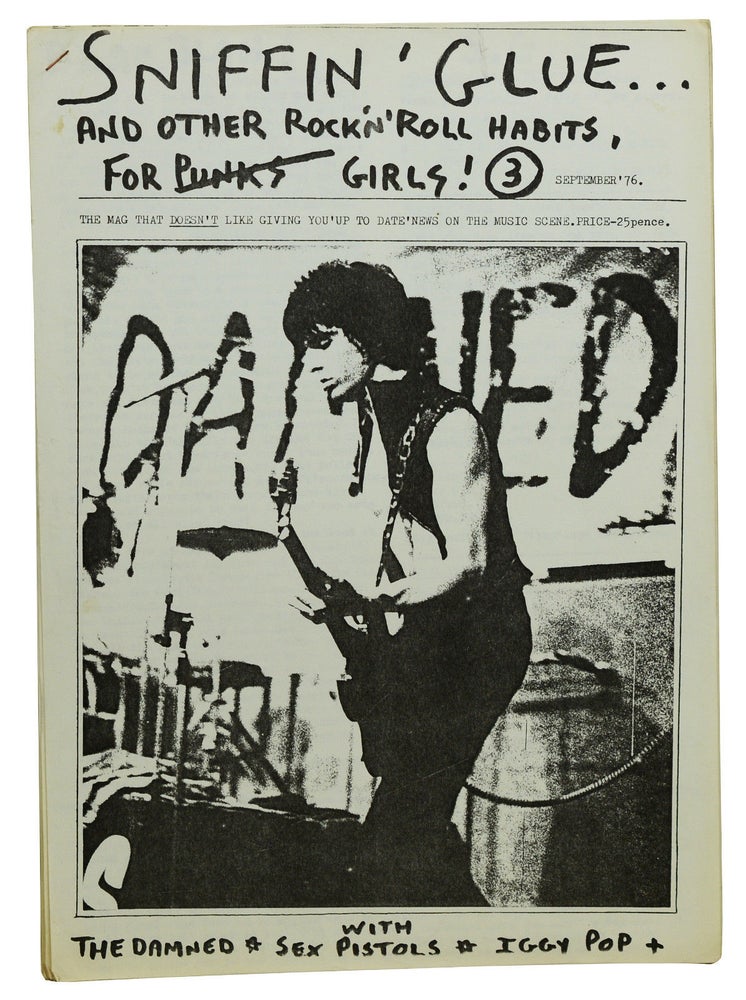 Item #180319010 SNIFFIN' GLUE and Other Rock 'N' Roll Habits for Punks Girls! Issue 3, September '76. Mark Perry.