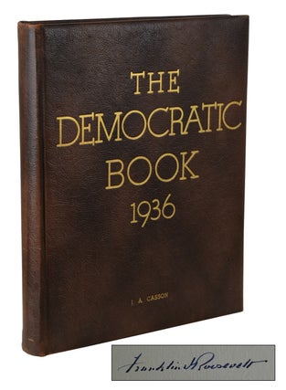 Item #180329002 The Democratic Book 1936. Franklin Delano Roosevelt