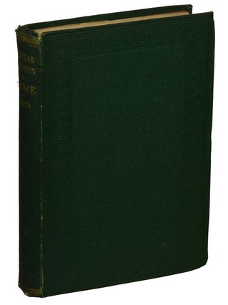 Item #180413006 Popular Education in France: With Notices of That of Holland and Switzerland....
