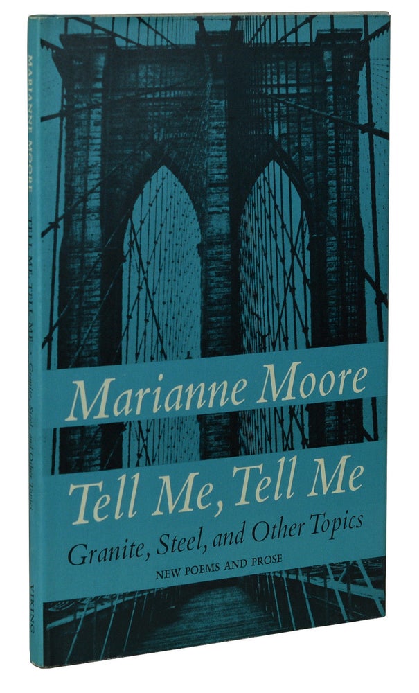 Item #180420009 Tell Me, Tell Me. Marianne Moore.