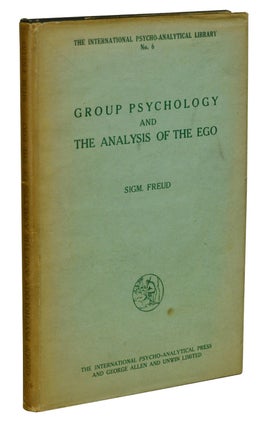 Item #180421004 Group Psychology and the Analysis of the Ego. Sigmund Freud