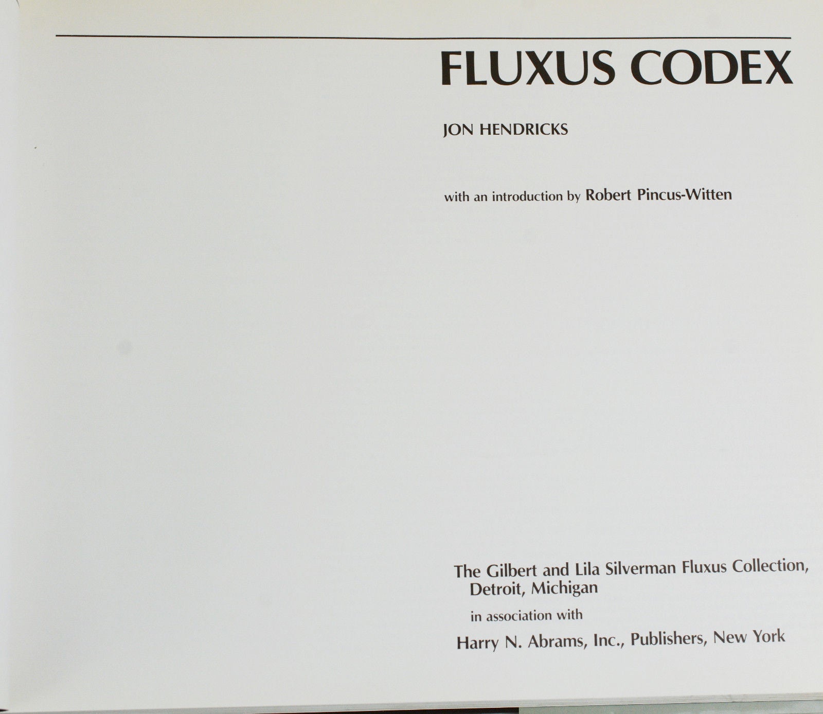 Fluxus Codex by Jon Hendricks, Robert Pincus-Witten, Introduction on  Burnside Rare Books