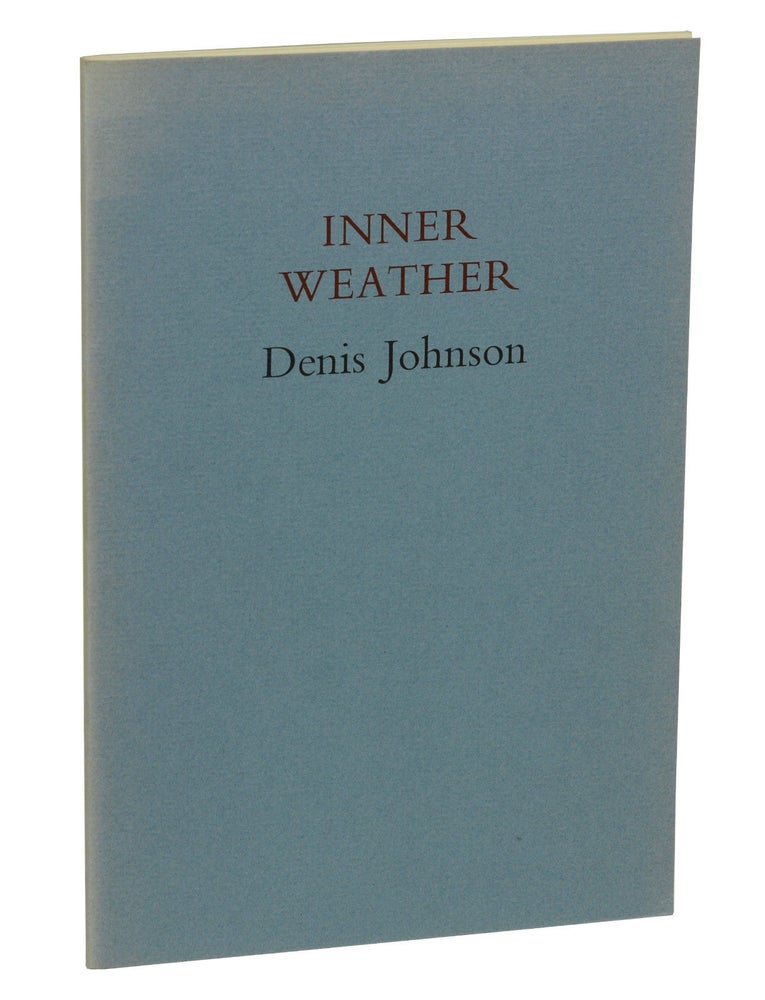 Item #180514010 Inner Weather. Denis Johnson.