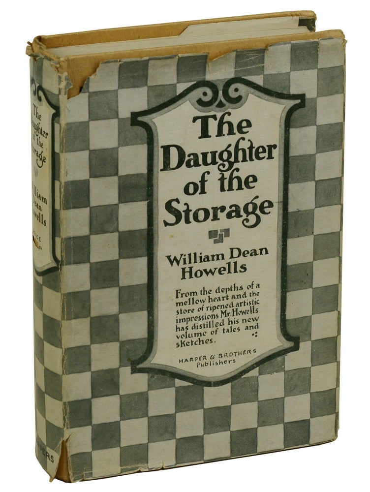 Item #180524004 The Daughter of the Storage. William Dean Howells.