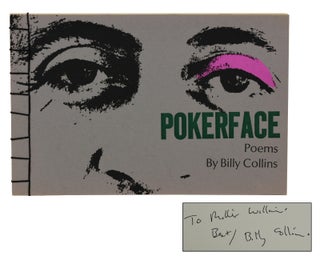 Item #180531008 Pokerface. Billy Collins
