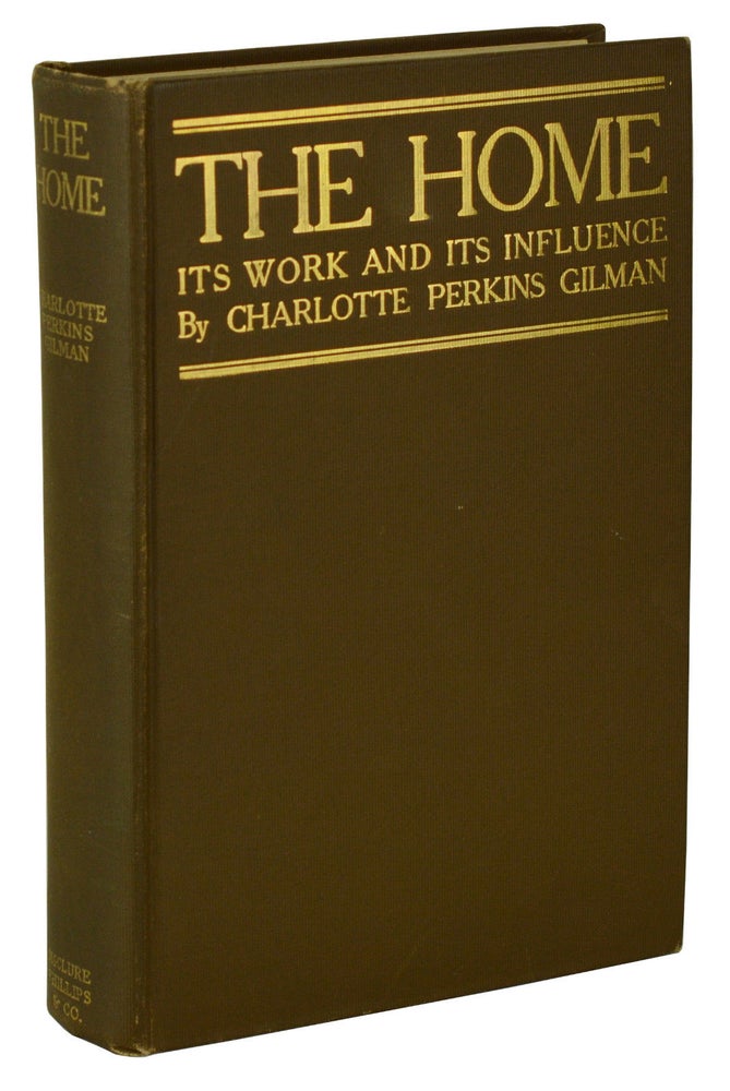 Item #180705014 The Home. Charlotte Perkins Gilman.