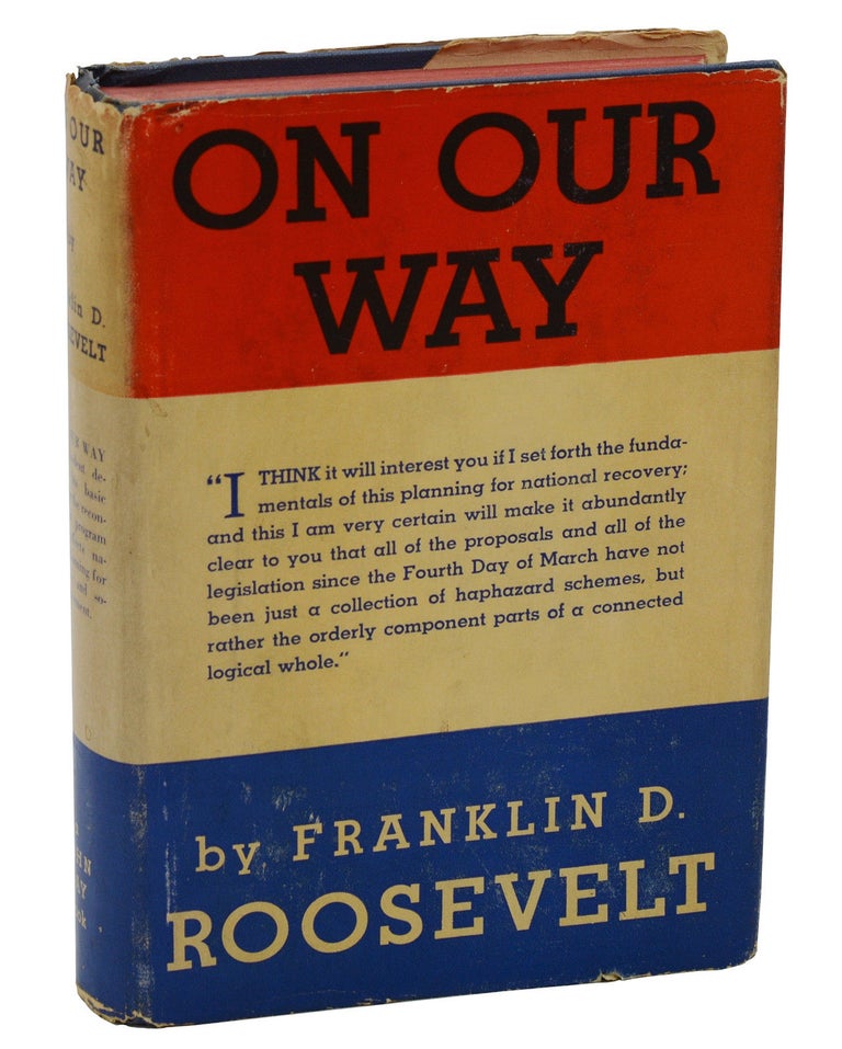 Item #180804003 On Our Way. Franklin Delano Roosevelt.