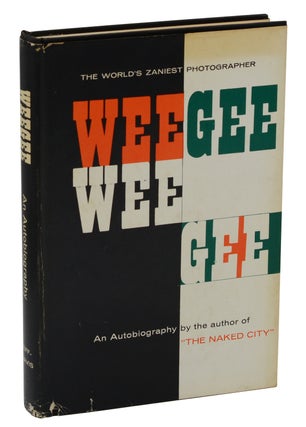 Item #180804008 Weegee: An Autobiography. Weegee