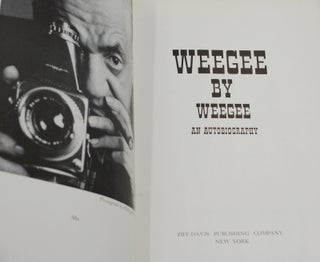 Weegee: An Autobiography