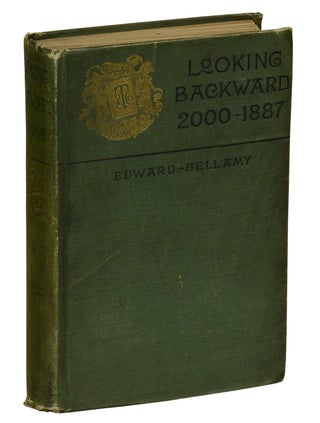 Item #180806003 Looking Backward: 2000-1887. Edward Bellamy