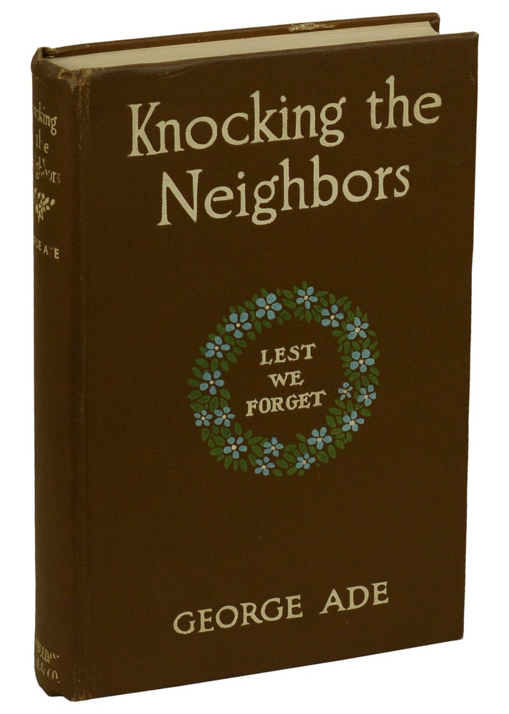 Item #180806004 Knocking the Neighbors. George Ade, Albert Levering.
