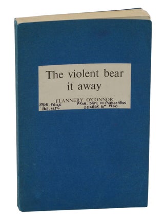 Item #180811007 The Violent Bear It Away. Flannery O'Connor