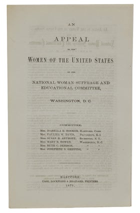 Item #180814004 An Appeal to the Women of the United States by the National Women Suffrage and...