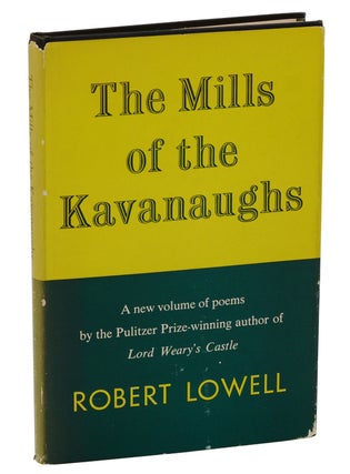 Item #180821003 The Mills of the Kavanaughs. Robert Lowell