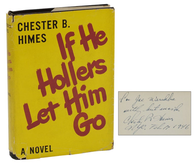 Item #180824002 If He Hollers Let Him Go. Chester Himes.