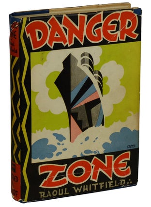Item #180825008 Danger Zone. Raoul Whitfield, Frank Dobias