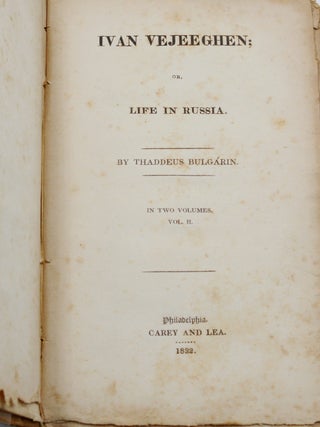 Ivan Vejeeghen: Or, Life in Russia
