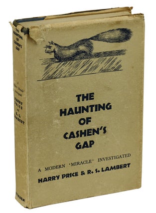 Item #180828007 The Haunting of Cashen's Gap: A Modern 'Miracle' Investigated. Harry Price, R. S....