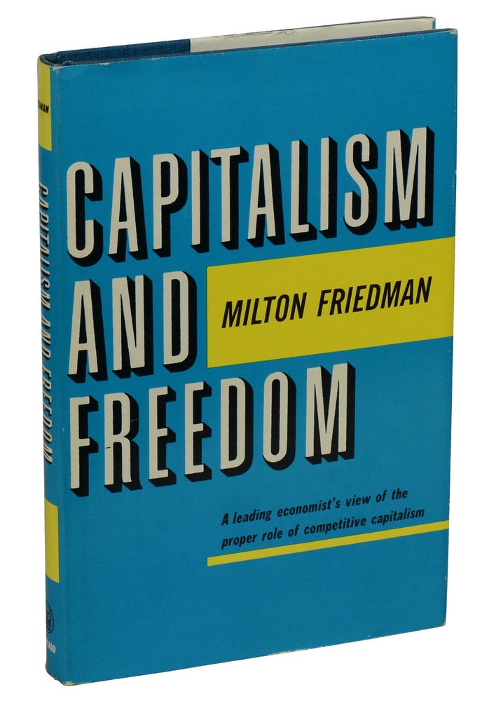 Item #180828009 Capitalism and Freedom. Milton Friedman.